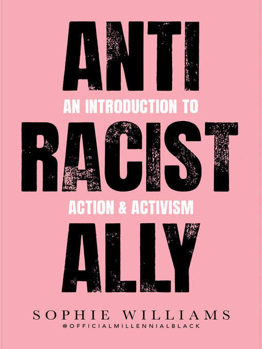 Title details for Anti-Racist Ally by Sophie Williams - Available